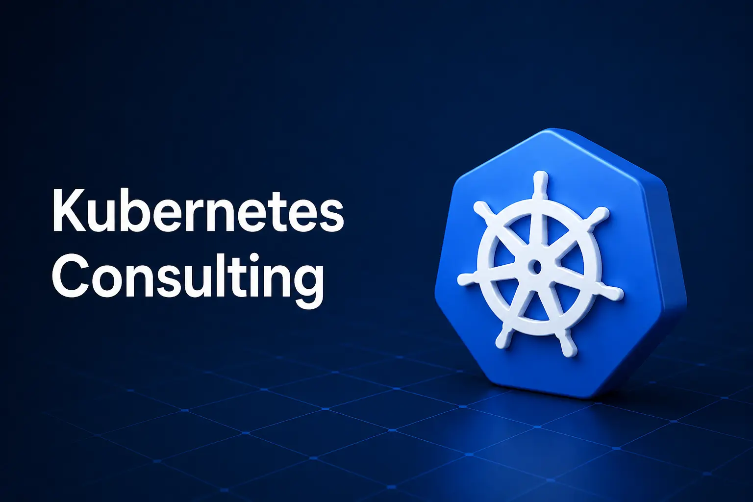 Kubernetes Consulting: When You Need It and What to Look For